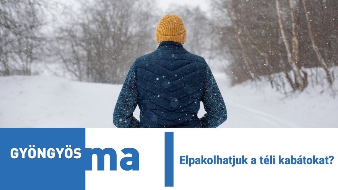 Elpakolhatjuk a téli kabátokat?