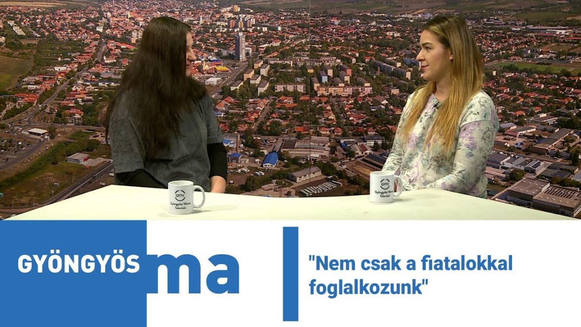 "Nem csak a fiatalokkal foglalkozunk"