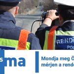 Mondja meg Ön, hol mérjen a rendőrség!