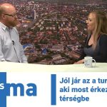 Jól jár az a turista, aki most érkezik a térségbe