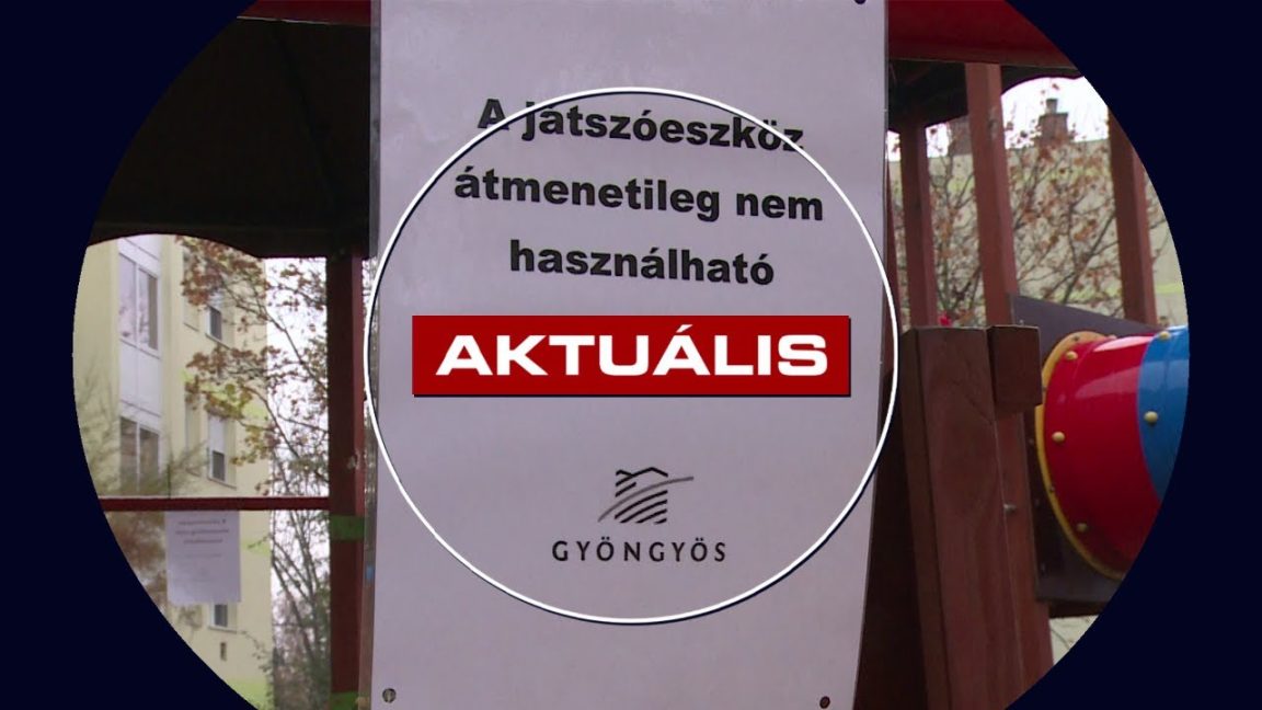 Két játszóteret is lezártak a városban