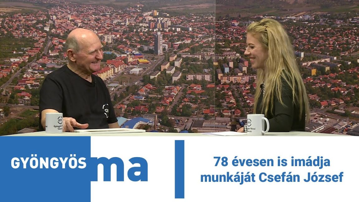 78 évesen is imádja munkáját Csefán József