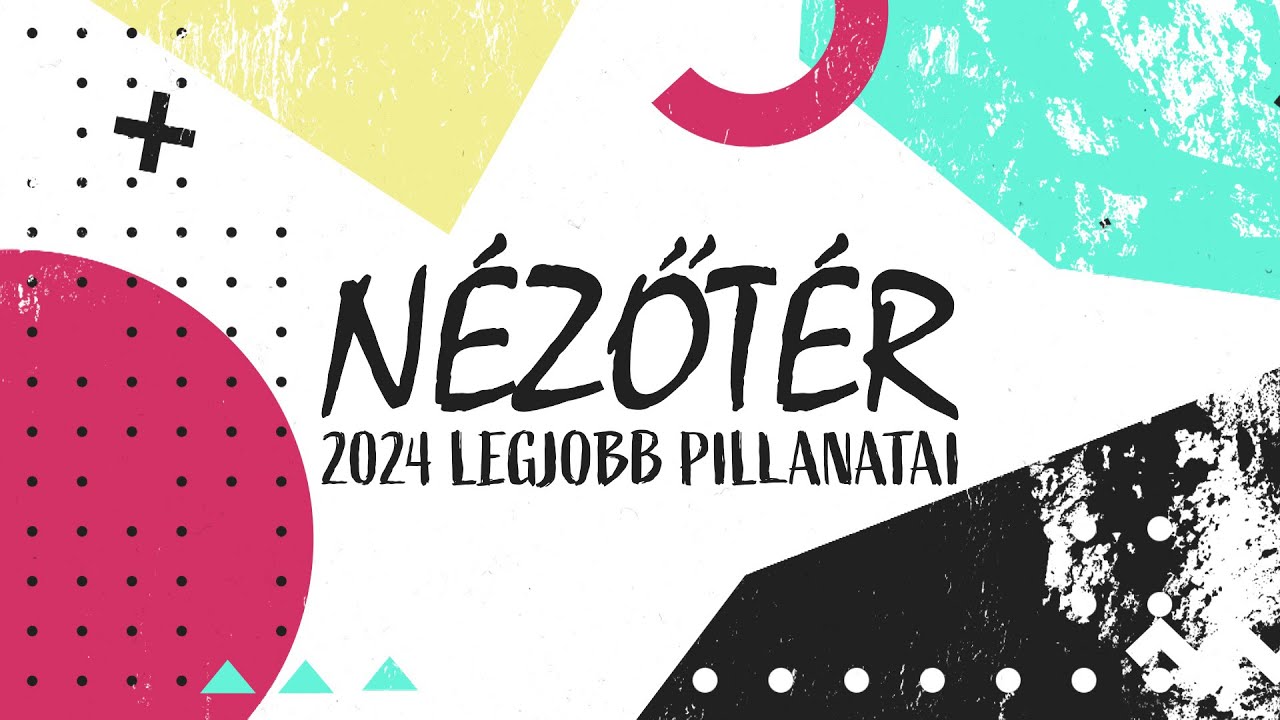 Így telt a 2024-es év - A Nézőtér legjobb pillanatai
