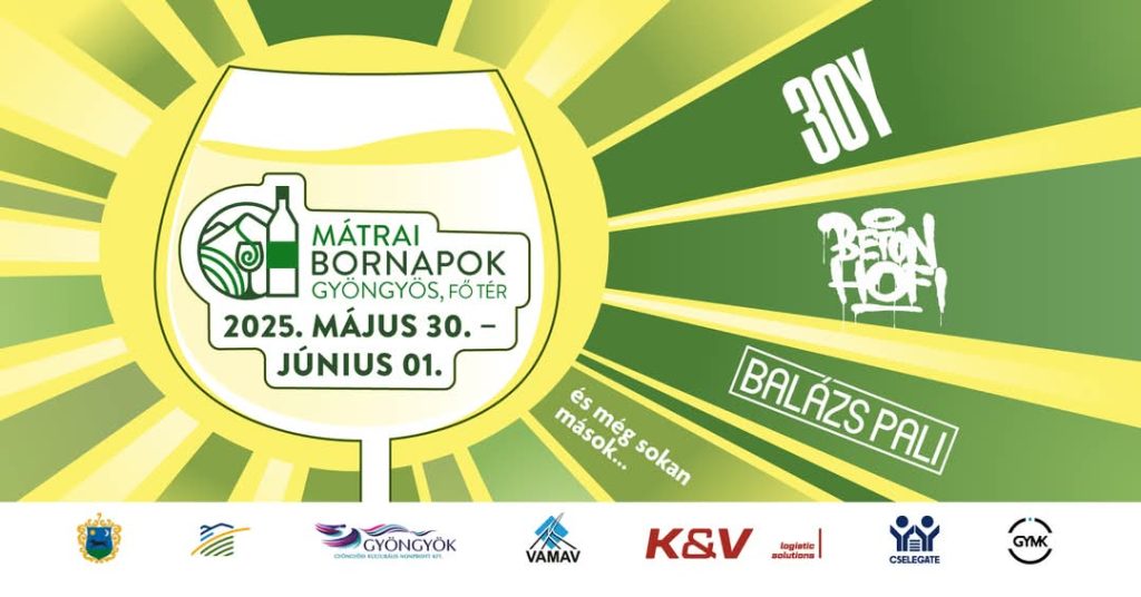 » 2025. Mátrai Bornapok – Gyöngyök