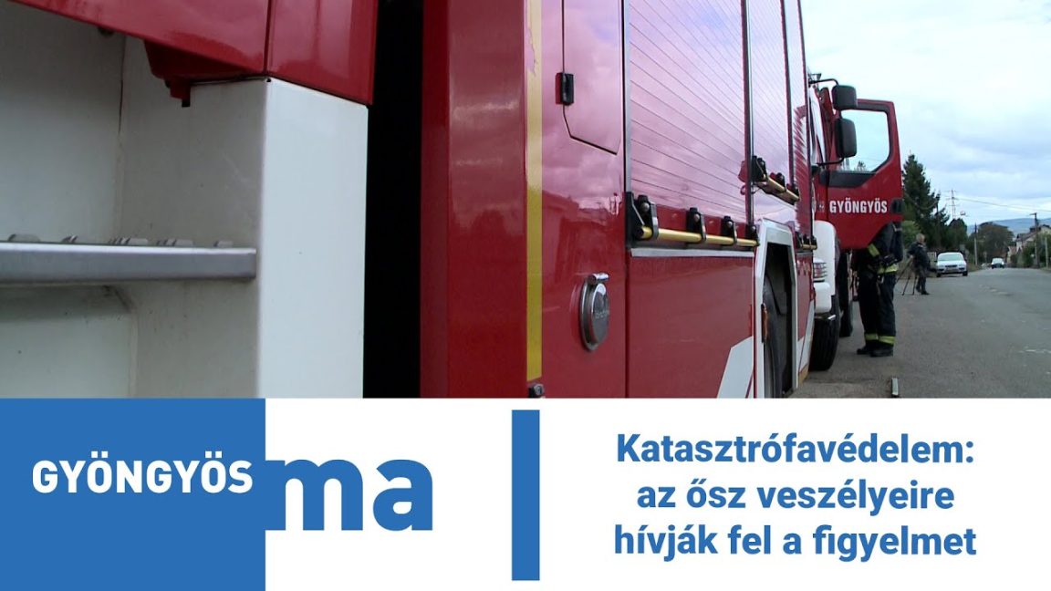 Katasztrófavédelem: az ősz veszélyeire hívják fel a figyelmet