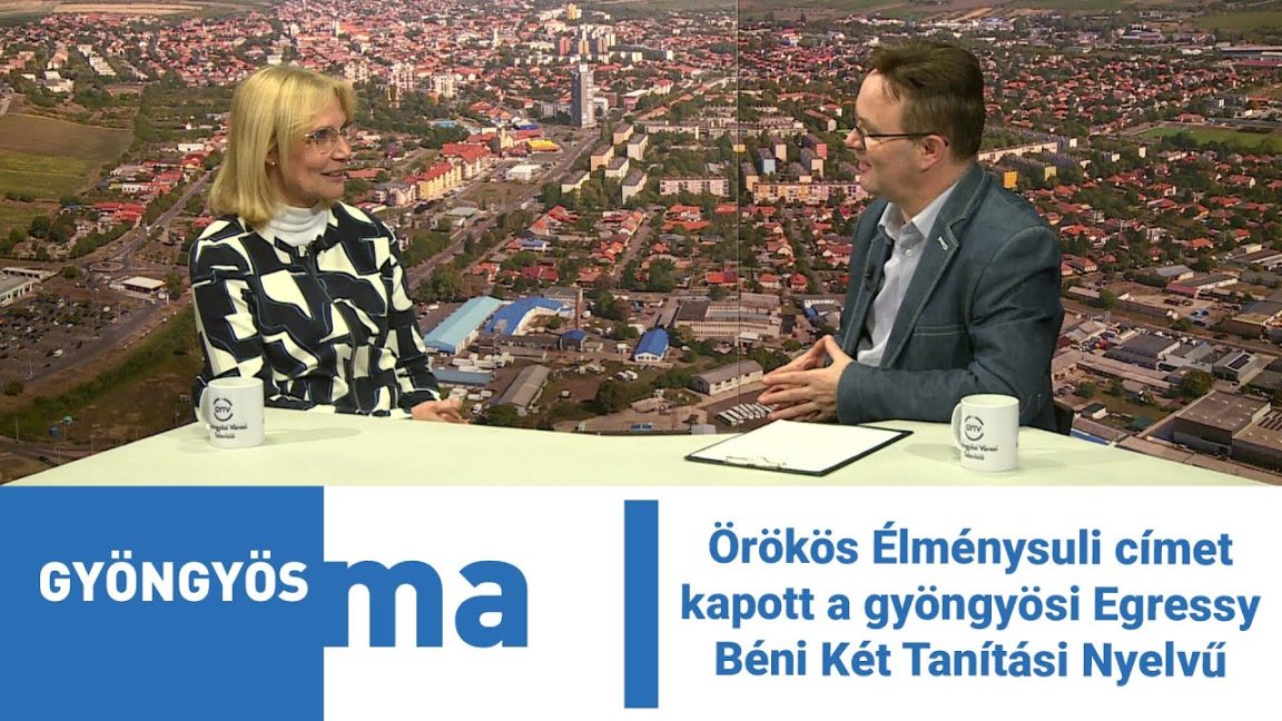 Örökös Élménysuli címet kapott a gyöngyösi Egressy Béni Két Tanítási Nyelvű Általános Iskola