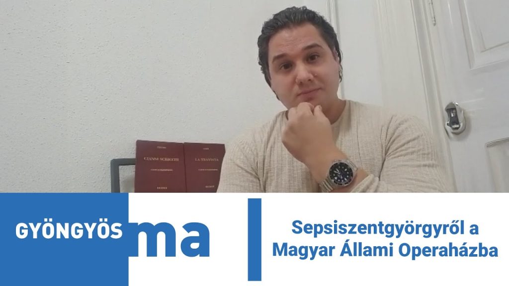 Sepsiszentgyörgyről a Magyar Állami Operaházba