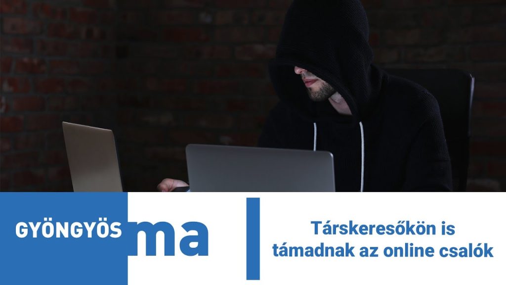 Társkeresőkön is támadnak az online csalók