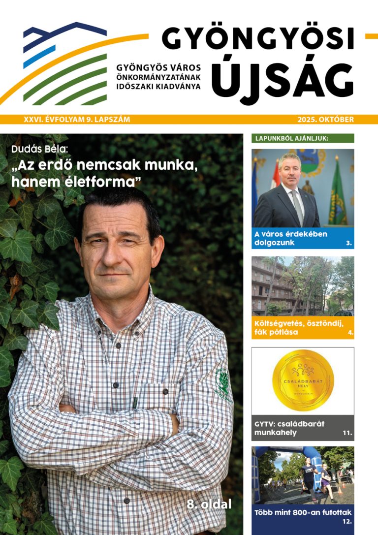 Gyöngyösi újság • XXVI. évfolyam 9. lapszám • 2025. október