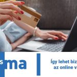 Így lehet biztonságos az online vásárlás!