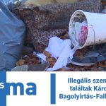 Illegális szemétlerakót találtak Károlytáró és Bagolyirtás-Fallóskút között
