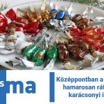 Középpontban a csokoládék - hamarosan ráfordulunk a karácsonyi időszakra