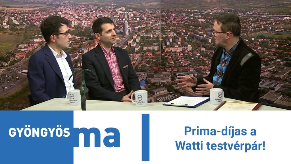 Prima-díjas a Watti testvérpár!