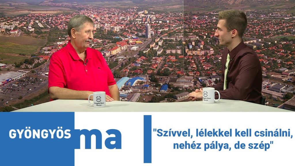 Szívvel, lélekkel kell csinálni, nehéz, de szép pálya