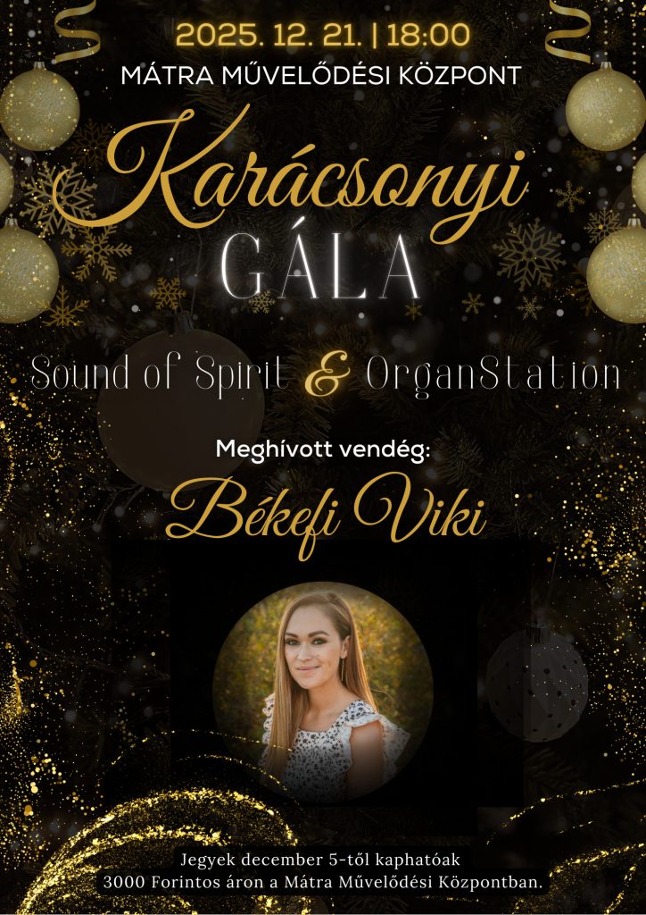 Karácsonyi Gála – Sound of Spirit & OrganStation