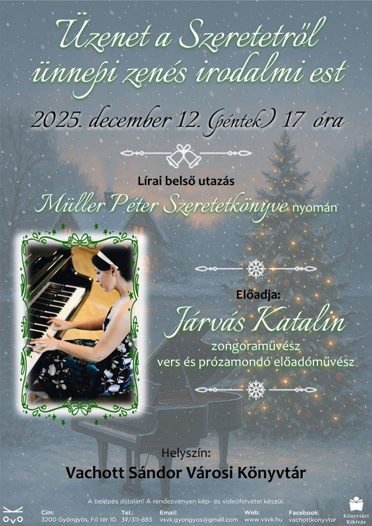 Üzenet a Szeretetről – zenés irodalmi est