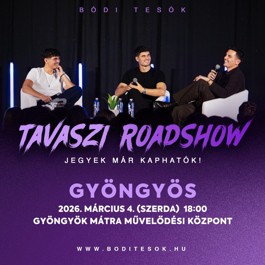 Bódi Tesók – Tavaszi Roadshow