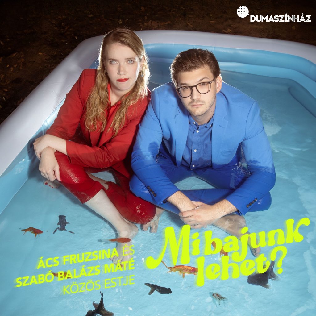 Mi bajunk lehet? – Ács Fruzsina és Szabó Balázs Máté közös estje