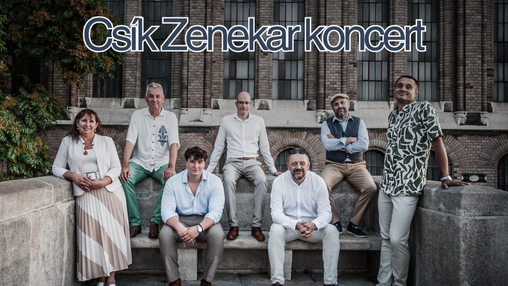 Csík zenekar koncert