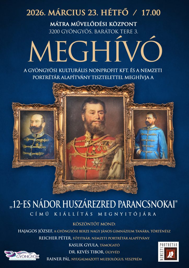 12-es Nádor huszárezred parancsnokai kiállításmegnyitó
