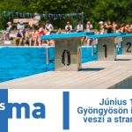 Június 19-én Gyöngyösön is kezdetét veszi a strandszezon