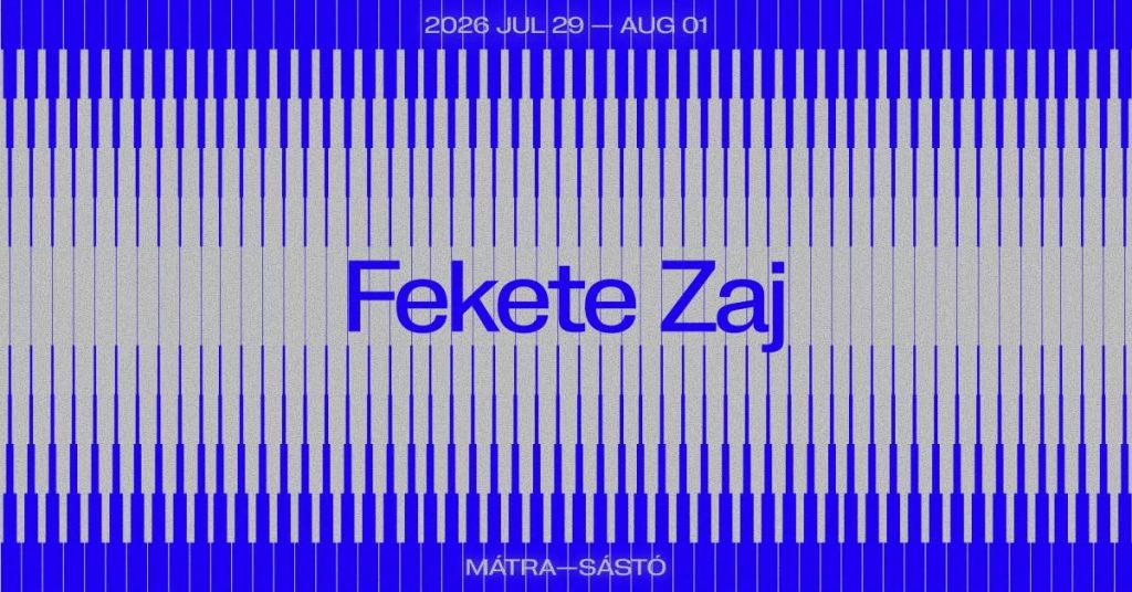 Fekete Zaj Fesztivál 2026