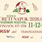 Mátra Szüreti napok és fehérbor fesztivál – 2026