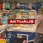 Már készülnek az iskolakezdésre a családok – Aktuális – 2026.08.12.