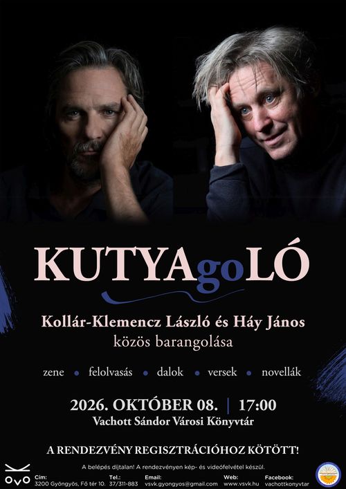 KUTYAgoLÓ – Kollár-Klemencz László zenész és Háy János író közös, zenés irodalmi estje