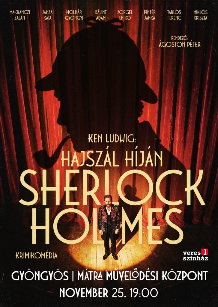 Ken Ludwig: Hajszál híján Sherlock Holmes -krimikomédia-