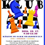 SAKK KLUB – Kicsiknek, nagyoknak, kezdőknek és haladóknak